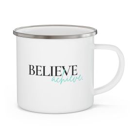 Enamel Camping Mug, Believe And Achieve - Inspirational Motivation - Black